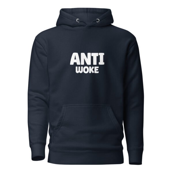 Anti-Woke Hoodie - Image 5