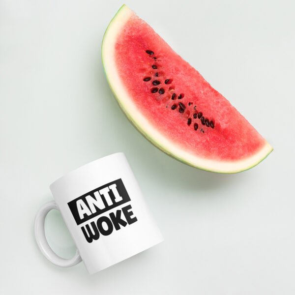 Anti-Woke White Mug - Image 5