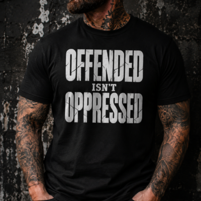 OFFENDED ISN’T OPPRESSED – Distressed Free Speech Graphic T-Shirt